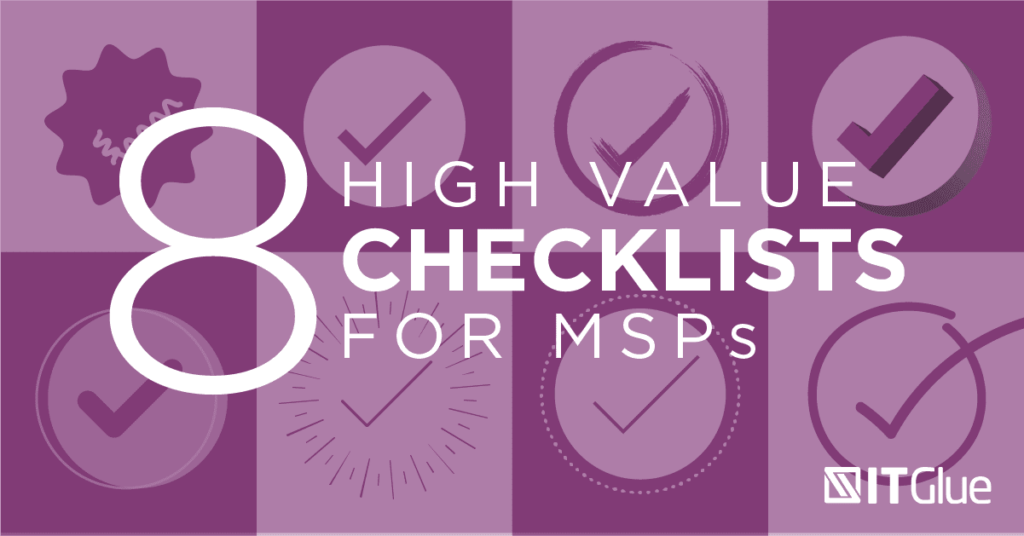 8 High Value Checklists