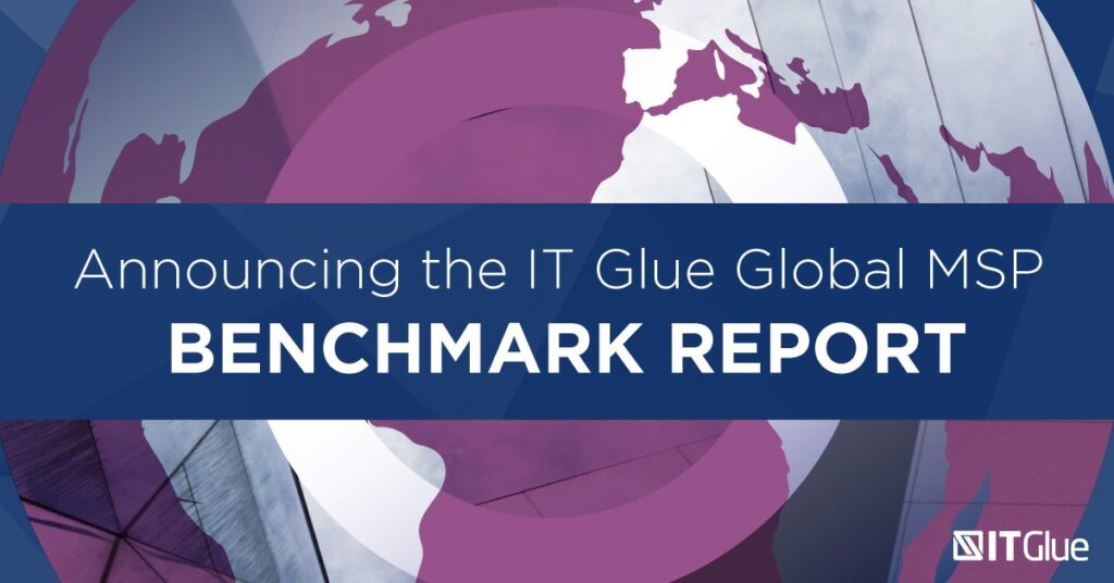 Announcing the IT Glue 2019 Global MSP Benchmark Report