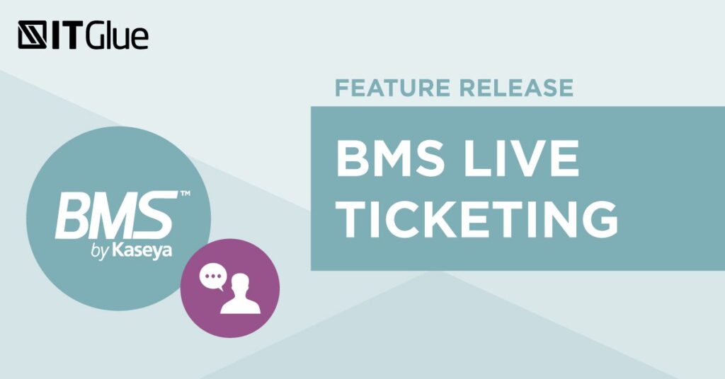 Feature Release: BMS Ticketing Inside IT Glue
