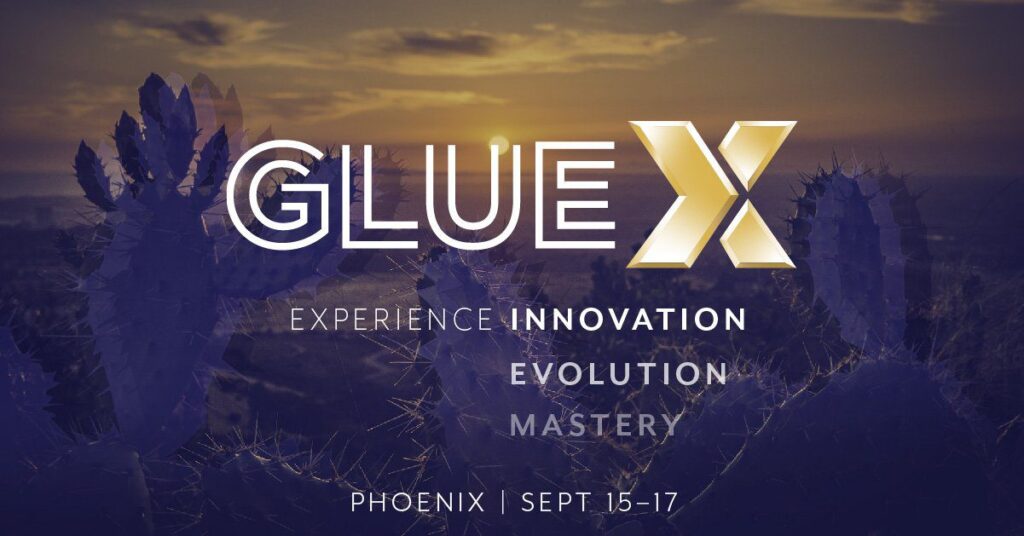 Announcing GlueX: It’s more than a Conference. It’s an Experience.