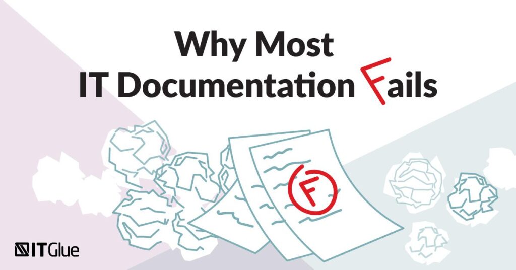 Why Most IT Documentation Fails