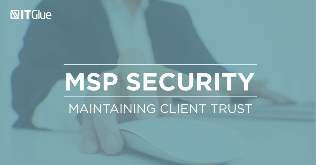 Maintaining client trust