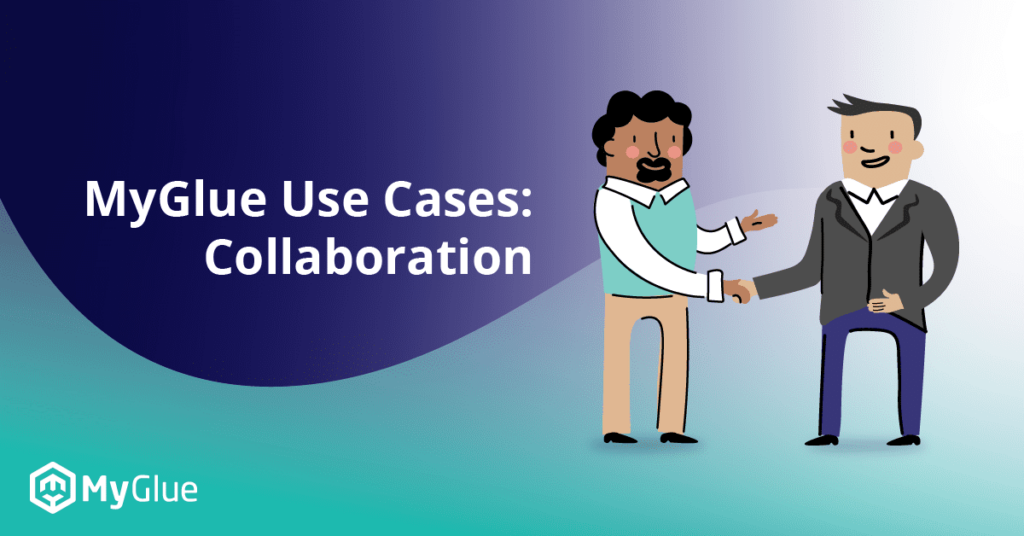 MyGlue Use Cases #2: Collaboration