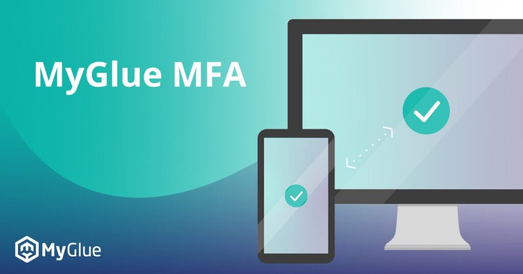 Feature Release MyGlue MFA