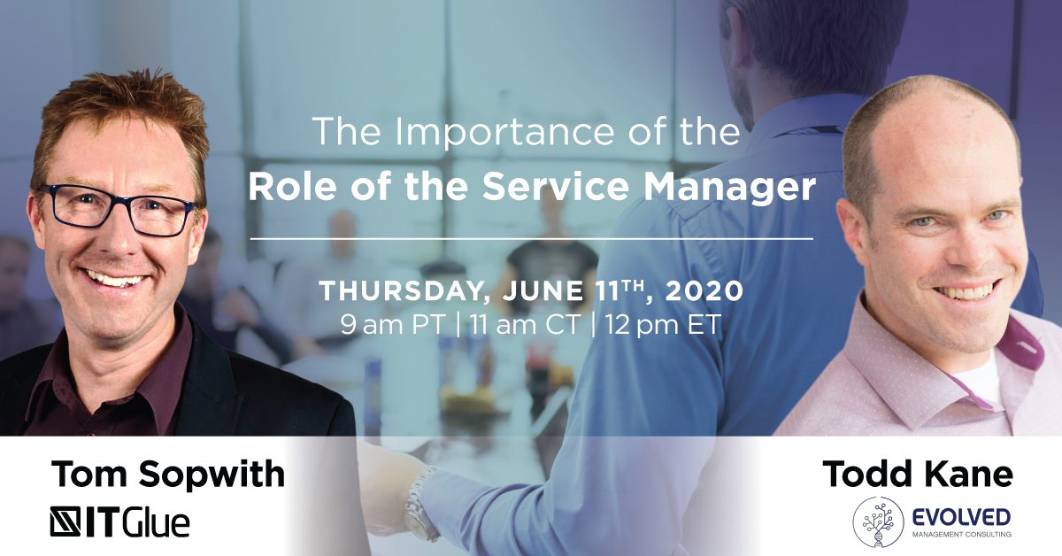 Webinar: The Importance of the Role of the Service Manager