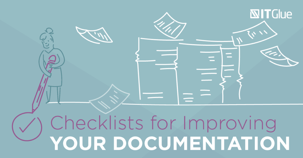 Using checklists to improve your documentation