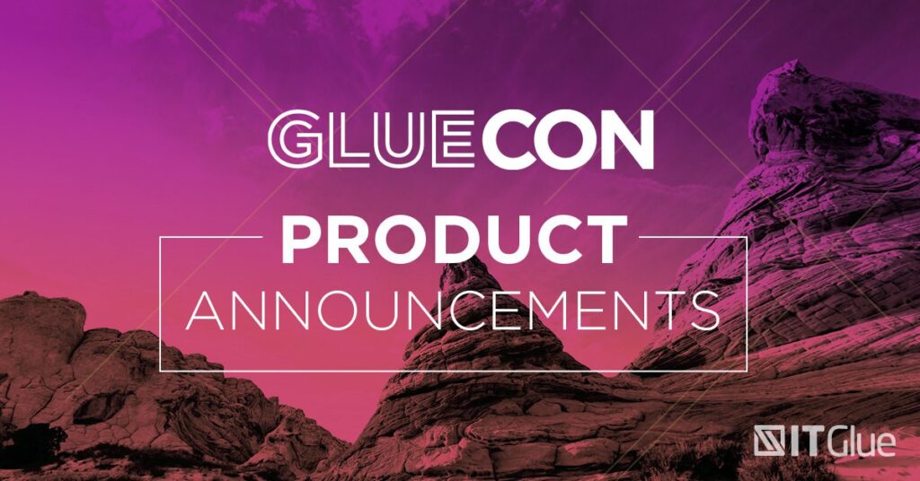 GlueCon product announcements