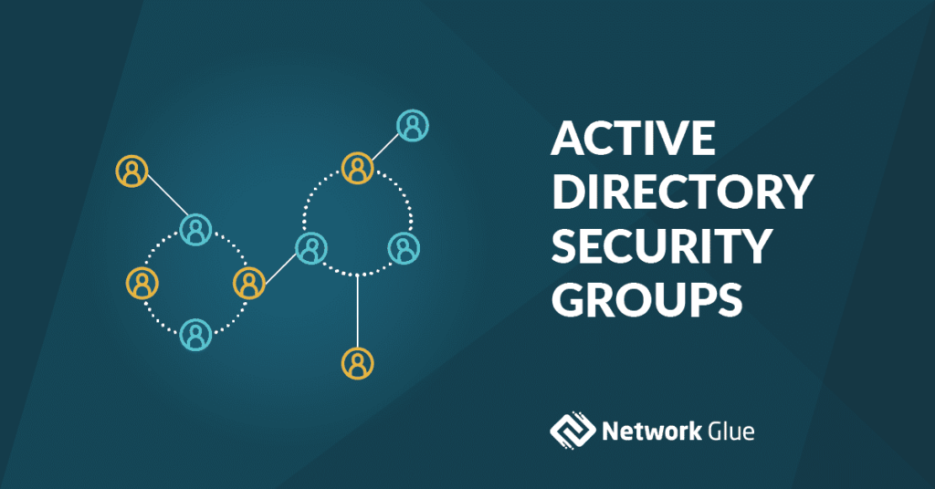 Boost MSP Productivity With Active Directory Security Groups Sync | IT Glue