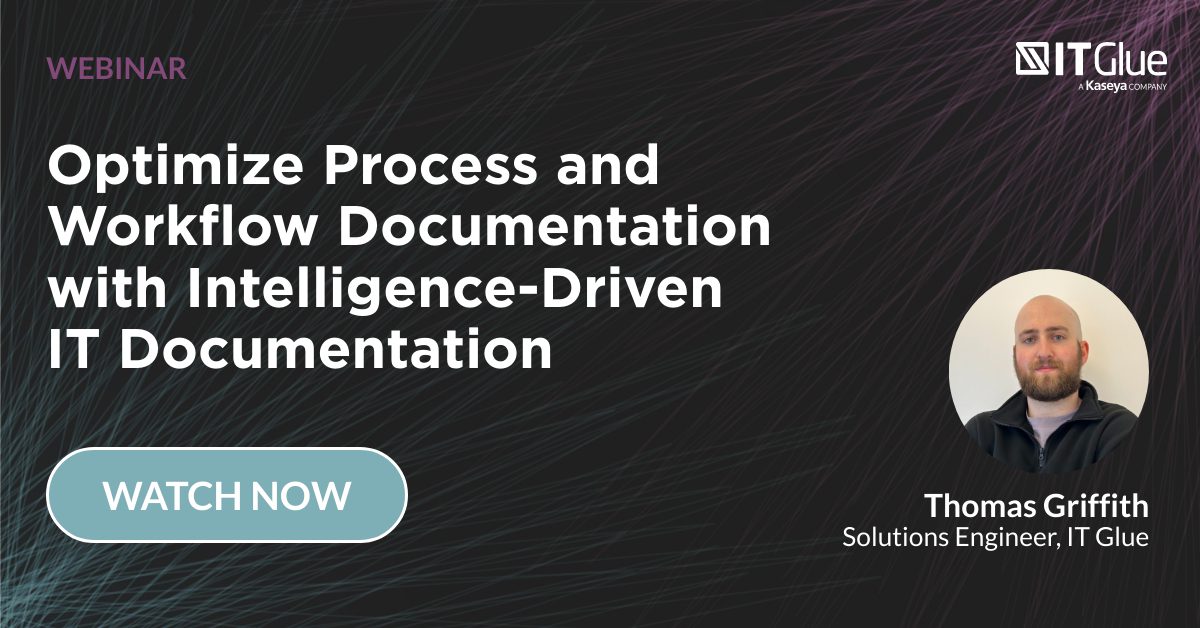 Optimize Process and Workflow Documentation with Intelligence-Driven IT Documentation