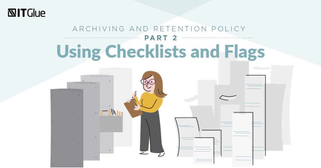 Archiving and Retention Policy Part 2