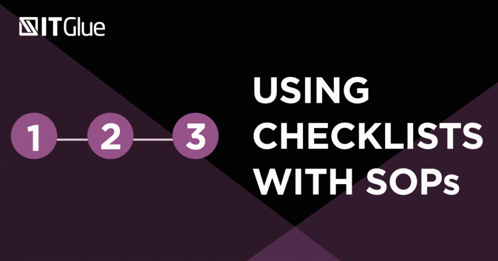 Using Checklists with SOPs